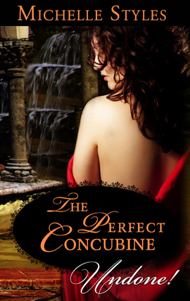 Title details for The Perfect Concubine by Michelle Styles - Available